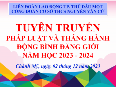 Truyên truyền pháp luật và tháng hành động bình đẳng giới năm 2023, trao quà sinh nhật cho công đoàn viên tháng 12