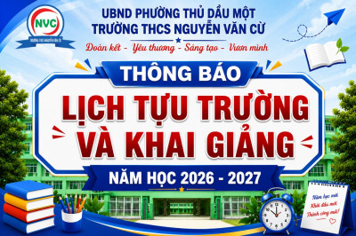 Trường THCS Nguyễn Văn Cừ thông báo lịch tựu trường và khai giảng năm học 2026-2027
