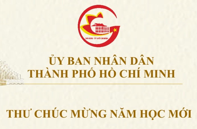 Thư chúc mừng năm học mới của Chủ tịch UBND thành phố Hồ Chí Minh